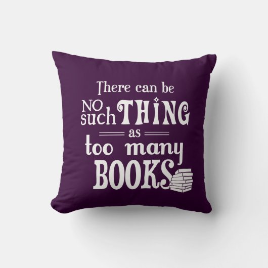 余りにも多くの本のような事はない場合もあります クッション (正面)