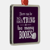 余りにも多くの本のような事はない場合もあります メタルオーナメント (右)