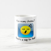 余りにも多くの雑用か。 それのための昼寝があります! コーヒーマグカップ (中央)
