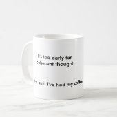 余りに早く、必要性のコーヒー コーヒーマグカップ (正面左)
