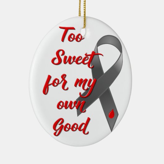 余りに甘い-糖尿病のリボンのギフト セラミックオーナメント (右)