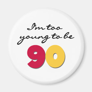 余りに若い90があるため マグネット