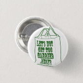 余りに運び去られる得る! ボタン 缶バッジ (正面&裏面)