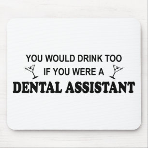 余りに飲み物の-歯科助手 マウスパッド