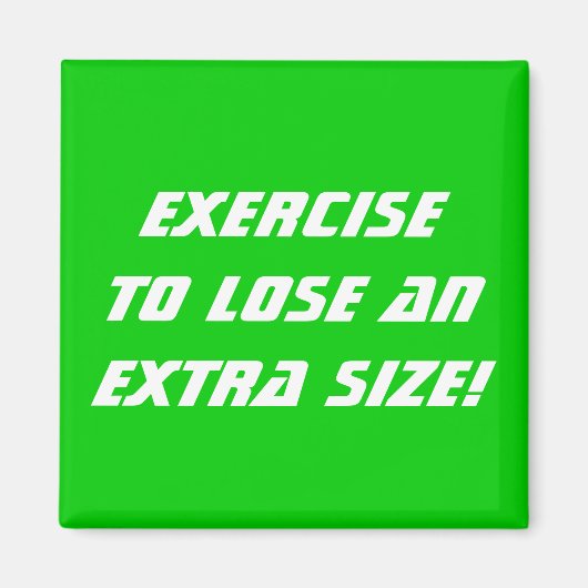 余分なサイズを失うエクササイズ マグネット (正面)