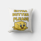 余分なバターをお願い クッション (正面)