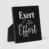 余分な努力をする – ハッスル、ジム、成功 フォトプラーク (正面)