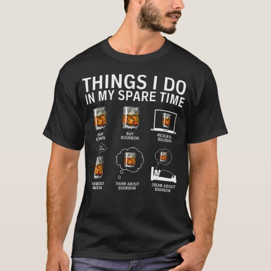 余暇にやること バーボンを飲む Tシャツ (正面)