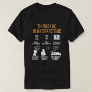 余暇にバーボン·ウイスキーを飲むこと Tシャツ