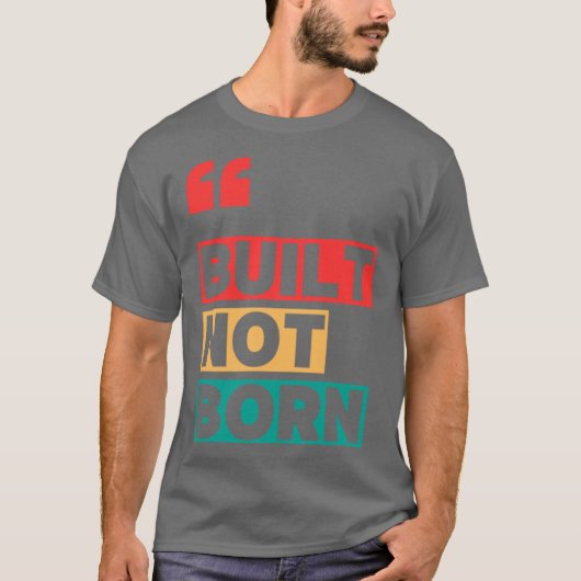 作り出されたもの、生まれつきではない特大サイズ Tシャツ (正面)