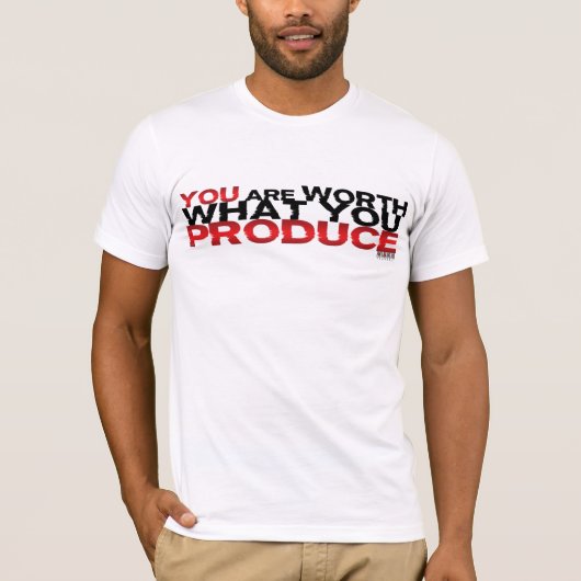 作り出すものをの価値があります Tシャツ (正面)