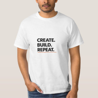 作り出す。構築する。繰り返す。ミニマル・タイポグラフィーTシャツ Tシャツ