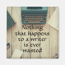作家に起きることは決して無駄ではない マグネット