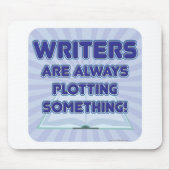 作家は何かを計画しています! マウスパッド (正面)