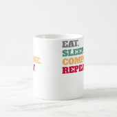 作曲家へのギフトに Eat Sleep Compose Repeat コーヒーマグカップ (中央)