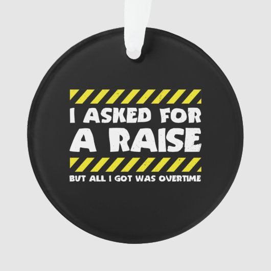 作業おもしろいミーム – 工場外労働時間 オーナメント (正面)