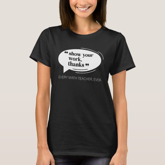 作業を表示す感謝している,数学先生_4 Tシャツ (正面)