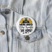 作業懸命のステイ謙虚な親切にするボタン 缶バッジ (インサイチュ)