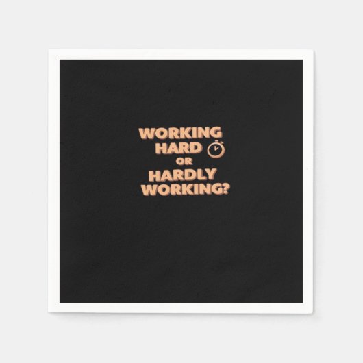作業懸命またはほとんど作業 – おもしろい Workaholic スタンダードカクテルナプキン (正面)