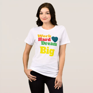 作業懸命・ドリームビッグ トライブレンドTシャツ