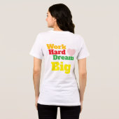 作業懸命・ドリームビッグ トライブレンドＴシャツ (裏面全面)