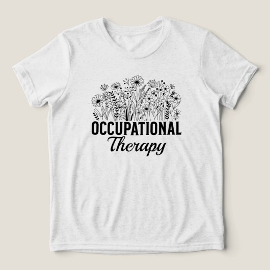 作業療法士 フラワー OT トライブレンドＴシャツ (デザイン正面)
