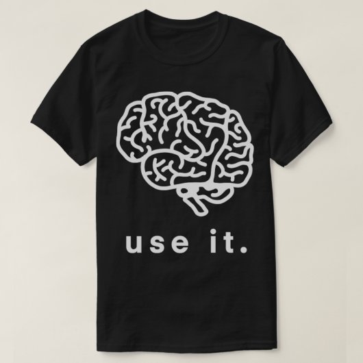 使う脳ユーモアギフトおもしろいを使う1 Tシャツ (デザイン正面)