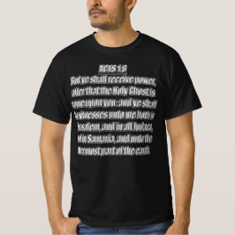 使徒言行録 1章8節 あなたがたは聖霊を受けて力を受け、わたしの証人となる Tシャツ