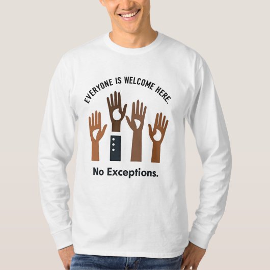 例外なく誰もが歓迎する Tシャツ (正面)