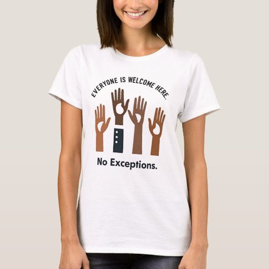 例外なく誰もが歓迎する Tシャツ (正面)