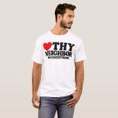 例外なく隣人を愛せよ キリスト教の信仰 Tシャツ (正面フル)