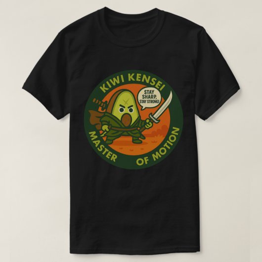 侍キウイで鋭さを保ち強くあれ  Tシャツ (デザイン正面)