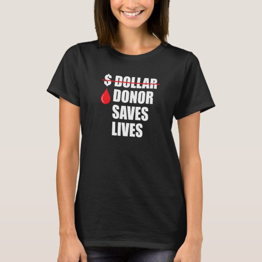 供救者の命は金が血痕を付け最高のていない Tシャツ (正面)