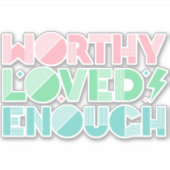 価値ある愛し十分な自己の愛のタイポグラフィ シール (正面)