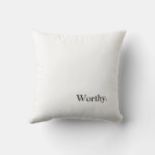 価値がある。 – クリーン白黒文字 クッション (裏面)
