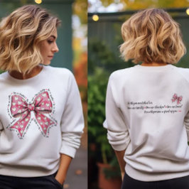 価値がある、美しい、愛されている スウェットシャツ