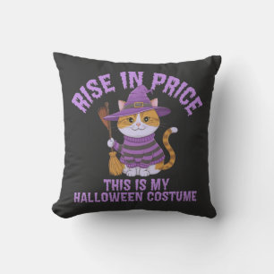 価格の上昇、これは私のハロウィーンの衣装だ! クッション