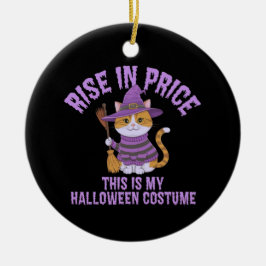 価格の上昇、これは私のハロウィーンの衣装だ！ セラミックオーナメント
