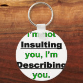 侮辱しない キーホルダー (正面)