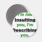 侮辱しない マグネット (正面/裏面)