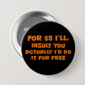 侮辱を解放して下さい 缶バッジ (正面&裏面)