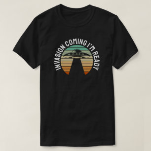 侵略来の – 準備ができている Tシャツ