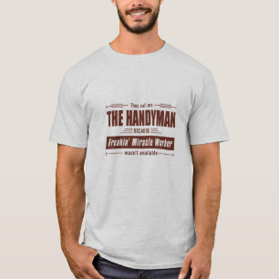 便利屋の奇跡の働きグランジ者ギフト Tシャツ