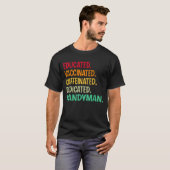 便利屋。教育を受けたカフェインの予防接種による献金 Tシャツ (正面フル)