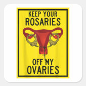 保あなたのロザリは私の卵巣フェミおもしろいニストP スクエアシール (正面)
