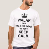 保おもしろいCalm Palestine Arabic引用文 Tシャツ (正面)