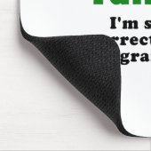 保ちま私を無言で訂正していますあなたの文法を話します マウスパッド (コーナー)