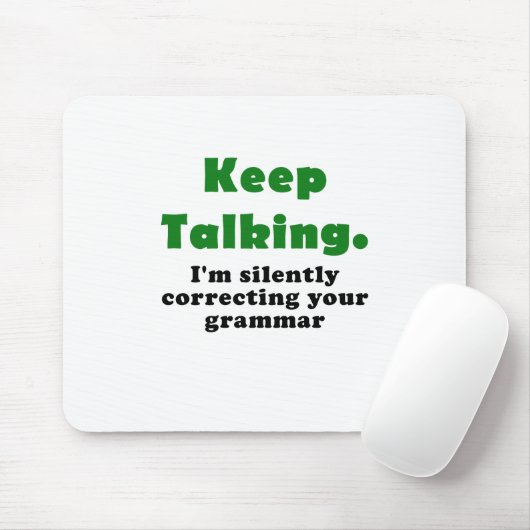 保ちま私を無言で訂正していますあなたの文法を話します マウスパッド (マウス)