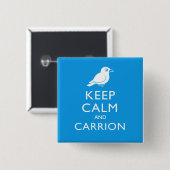 保って下さい平静および腐肉(カラス)を 缶バッジ (正面&裏面)