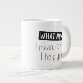 保またはデザイン自分の – mag巨大コーヒーマグ ジャンボコーヒーマグカップ (正面右)